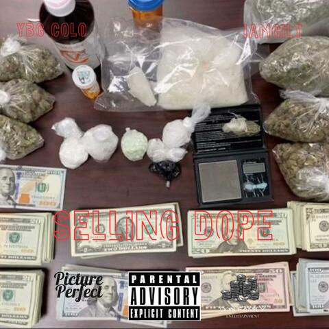 SELLING DOPE