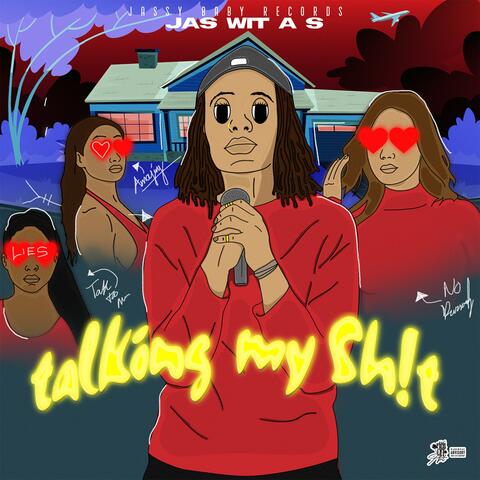 Talkin My Sh!t