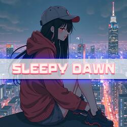 sleepy dawn