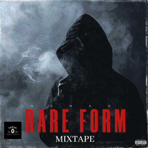 RARE FORM MIXTAPE