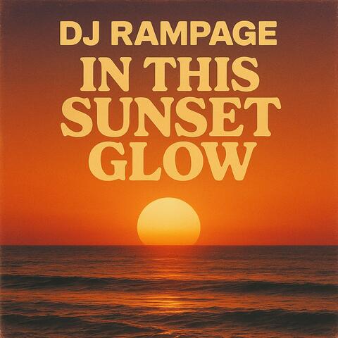 In This Sunset Glow