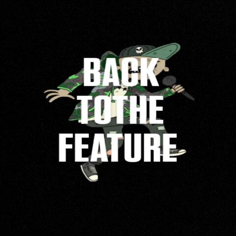 BACK TO THE FEATURE