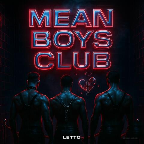 Mean Boys Club