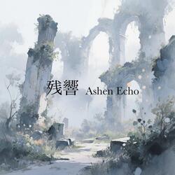 Ashen Echo