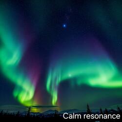 Calm resonance