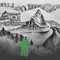 Love Stings Royal