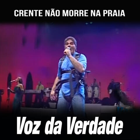 Crente Não Morre na Praia