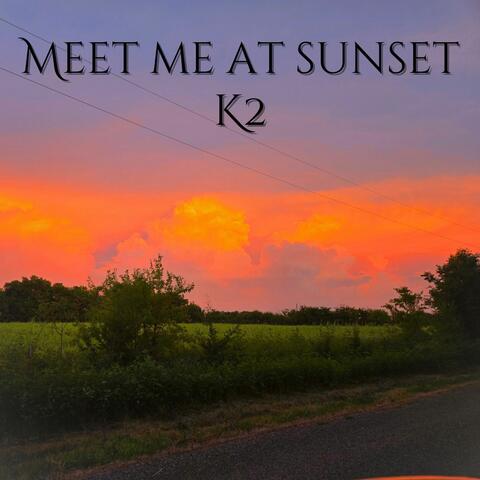 Meet Me at Sunset