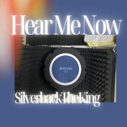 Hear Me Now