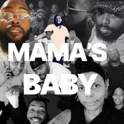 Mama’s Baby