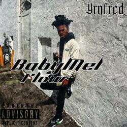 BabyMel Flow
