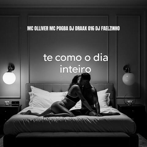 TE COMO O DIA INTEIRO