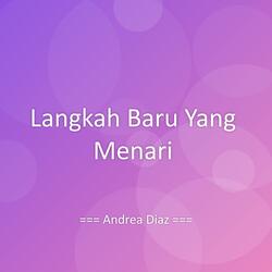Langkah Baru Yang Menari