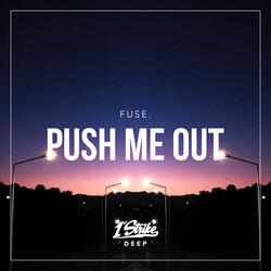 Push Me Out