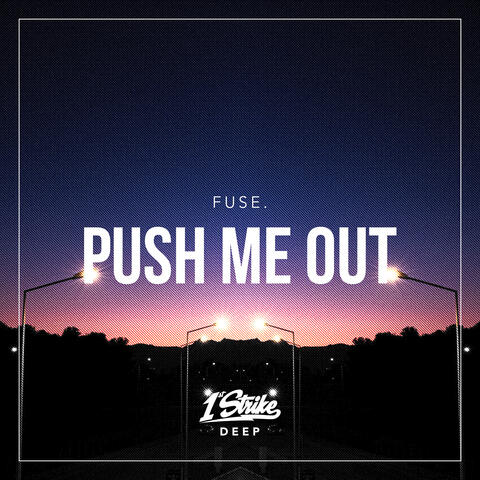 Push Me Out