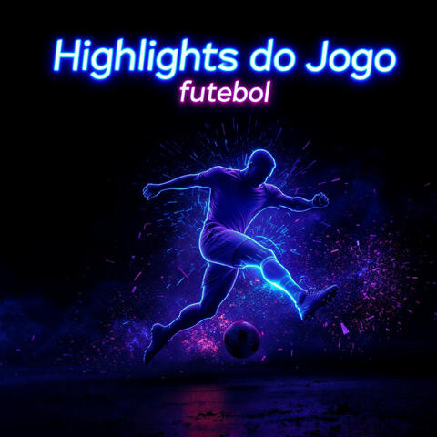 Highlights do Jogo FUTEBOL