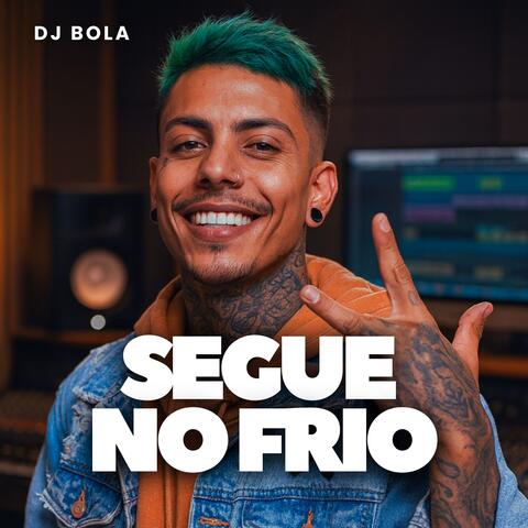 Segue no Frio