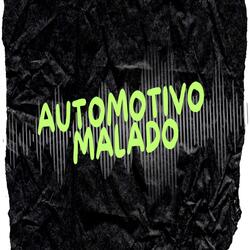AUTOMOTIVO MALADO