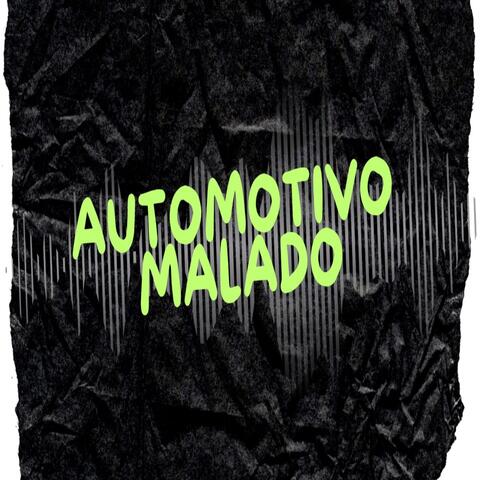AUTOMOTIVO MALADO