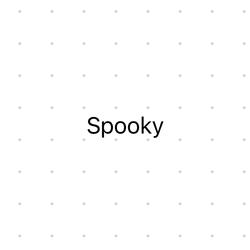 Spooky