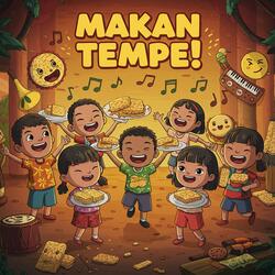 MAKAN TEMPE!