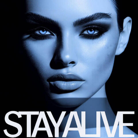 Stay Alive