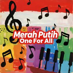 Merah Putih One For All