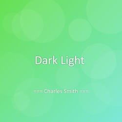 Dark Light