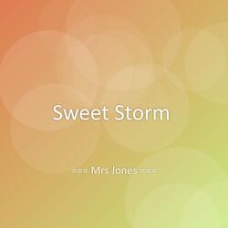 Sweet Storm