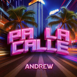 Pa la Calle