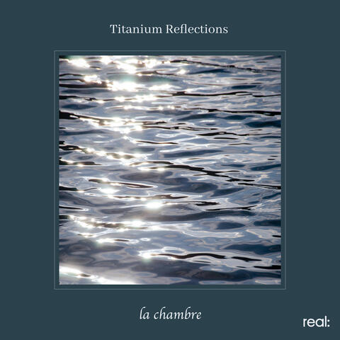 Titanium Reflections