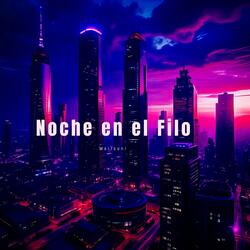 Noche en el Filo