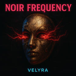 Noir Frequency