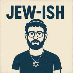 Jew-ish