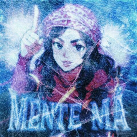 MENTE MÁ - (Remixes)