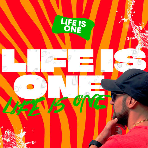 Life is One