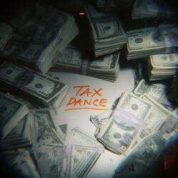 Tax Dance (Longer Version)