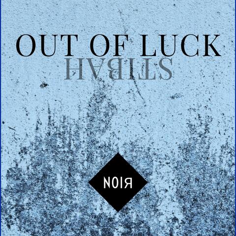Out of Luck