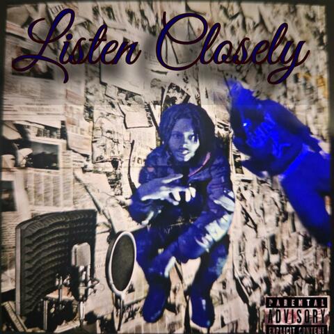 Listen Closely