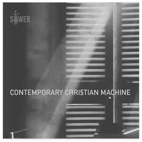 Contemporary Christian Machine