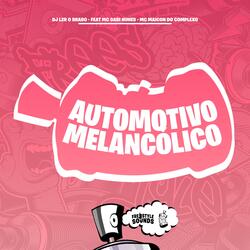 Automotivo Melancólico