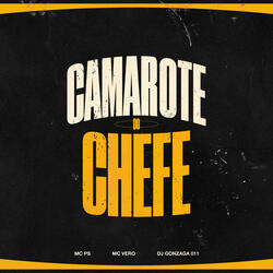 CAMAROTE DO CHEFE