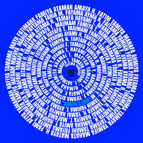 What's a Girl to Do (TWR72 Remix)