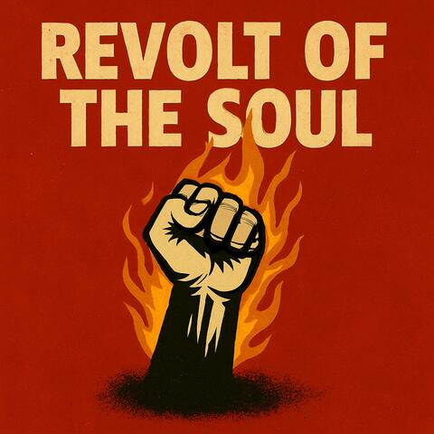 Revolt of the Soul