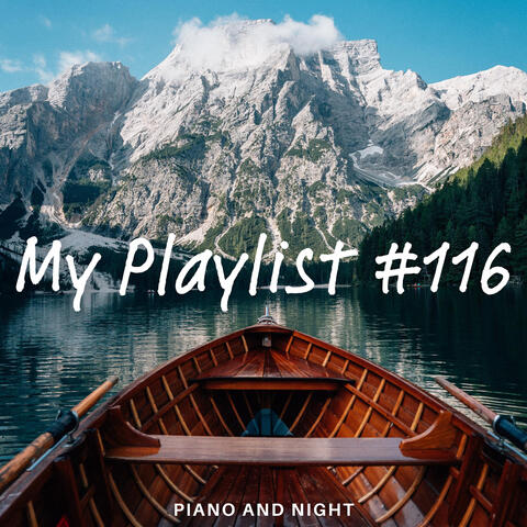 My Playlist #116