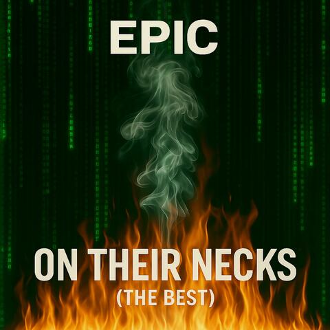 On Their Necks ( The Best )
