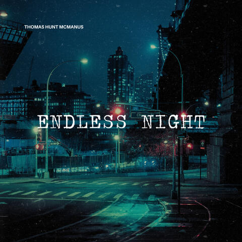 Endless Night