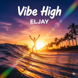 Vibe High
