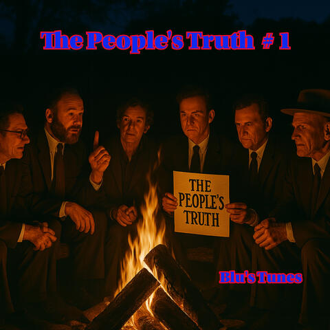 The People's Truth  # 1