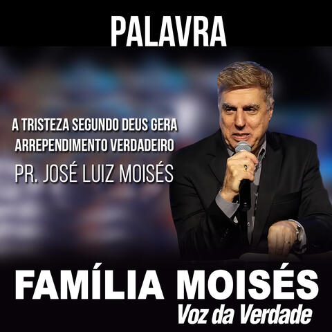 A Tristeza Segundo Deus Gera Arrependimento Verdadeiro